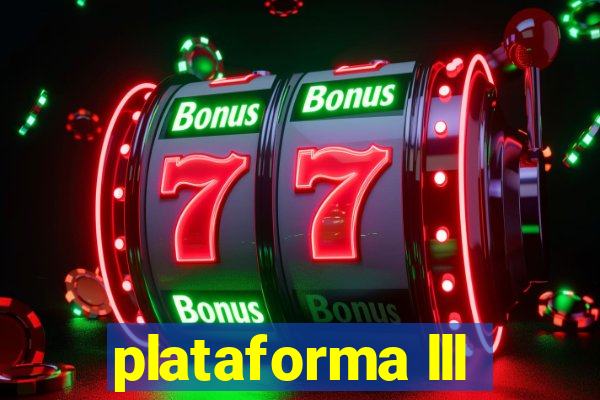 plataforma lll